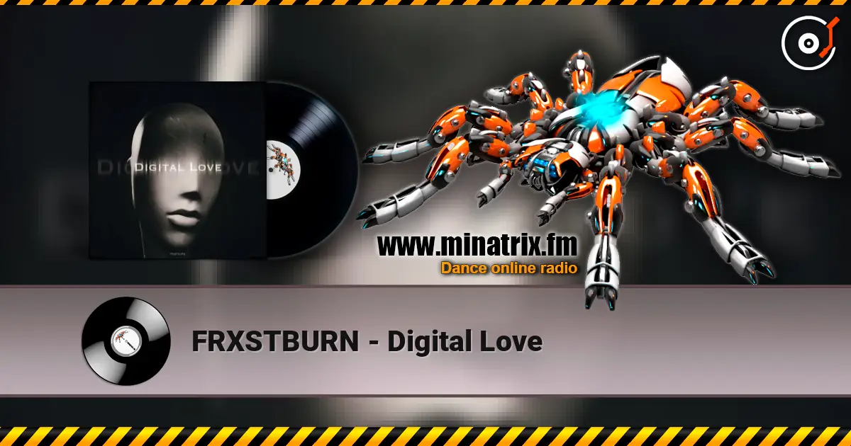 FRXSTBURN - Digital Love жоғары сапада онлайн тыңдау | Minatrix.FM