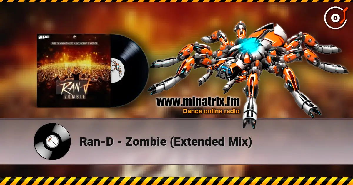 Ran-D - Zombie (Extended Mix) жоғары сапада онлайн тыңдау | Minatrix.FM