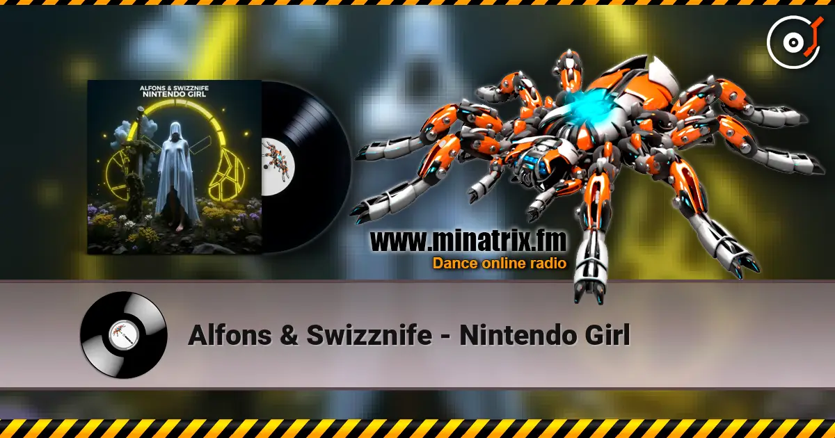 Alfons & Swizznife - Nintendo Girl écouter en ligne en haute qualité | Minatrix.FM