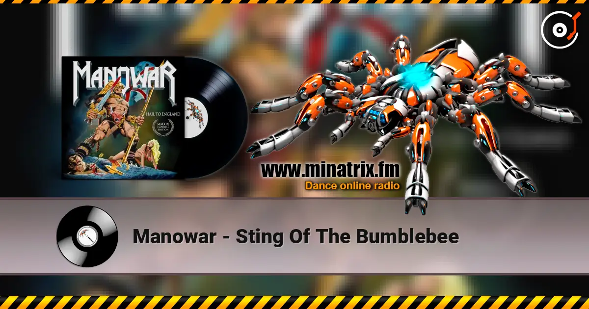 Manowar - Sting Of The Bumblebee жоғары сапада онлайн тыңдау | Minatrix.FM