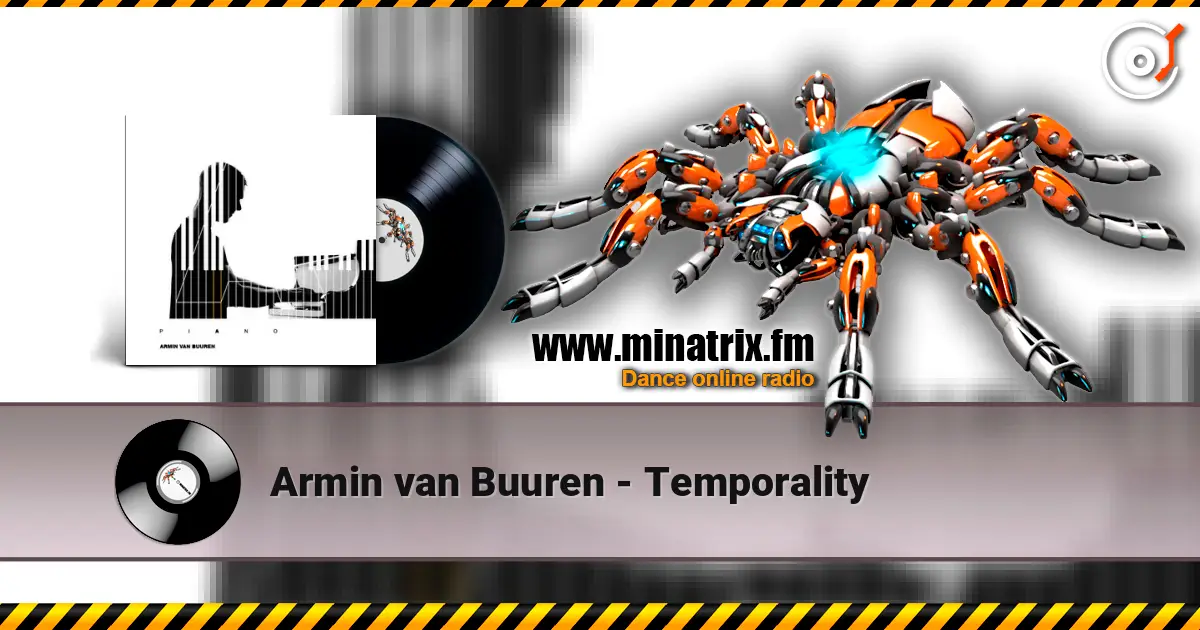 Armin van Buuren - Temporality жоғары сапада онлайн тыңдау | Minatrix.FM