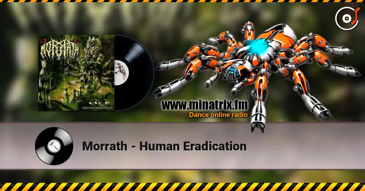 Morrath - Human Eradication жоғары сапада онлайн тыңдау | Minatrix.FM