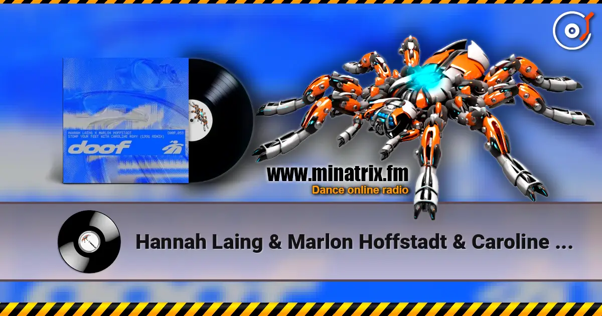 Hannah Laing & Marlon Hoffstadt & Caroline Roxy - Stomp Your Feet (1991 Remix) жоғары сапада онлайн тыңдау | Minatrix.FM