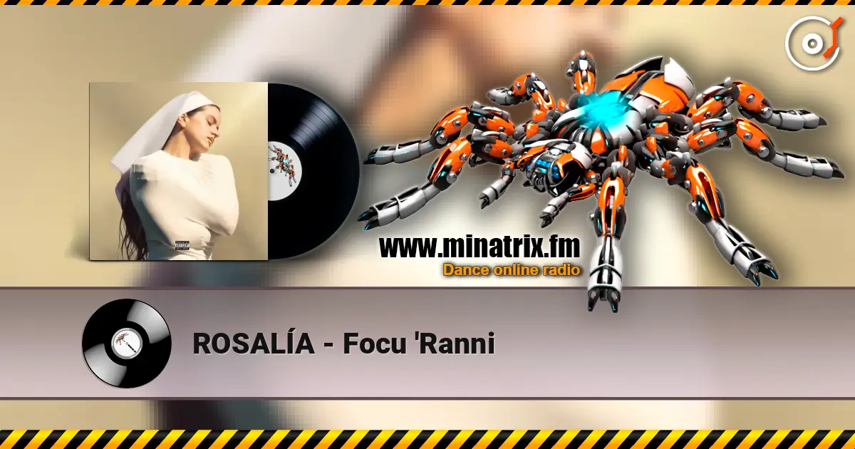ROSALÍA - Focu 'Ranni жоғары сапада онлайн тыңдау | Minatrix.FM