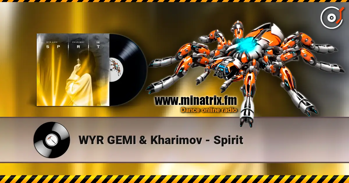 WYR GEMI & Kharimov - Spirit escuchar online en alta calidad | Minatrix.FM