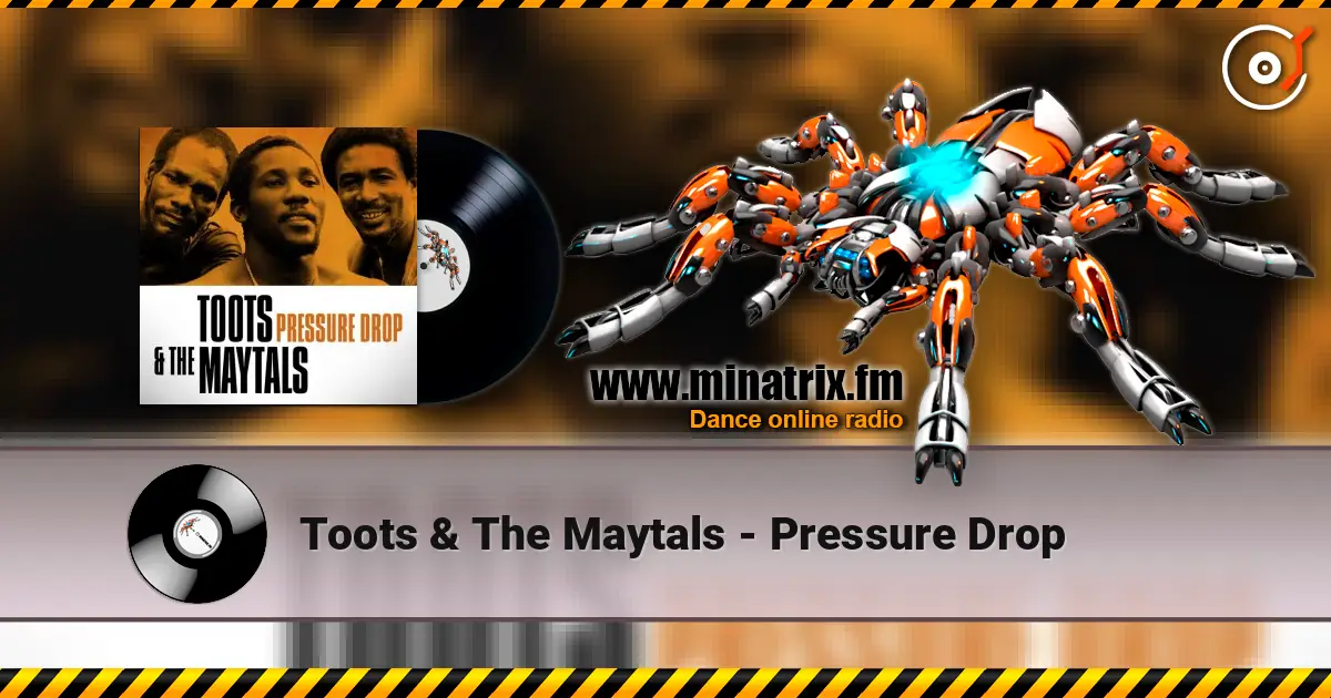 Toots & The Maytals - Pressure Drop escuchar online en alta calidad | Minatrix.FM