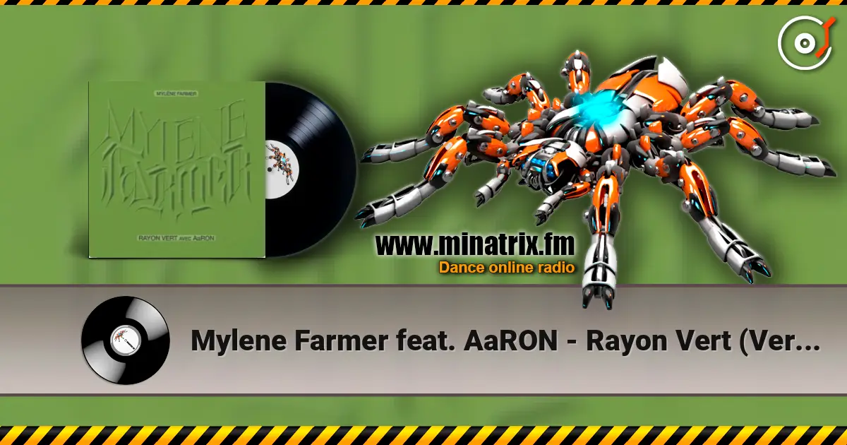 Mylene Farmer feat. AaRON - Rayon Vert (Version Piano Voix) жоғары сапада онлайн тыңдау | Minatrix.FM