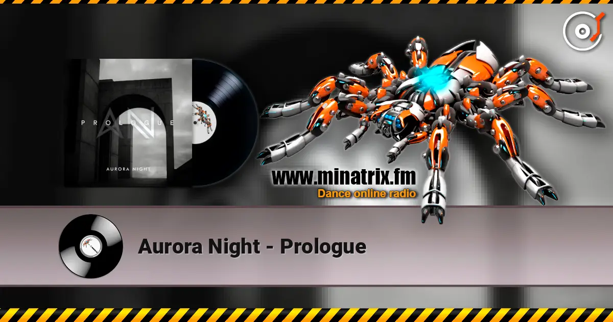 Aurora Night - Prologue жоғары сапада онлайн тыңдау | Minatrix.FM