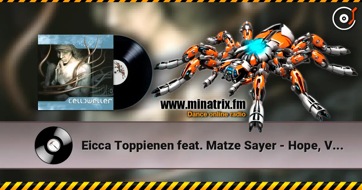 Eicca Toppienen feat. Matze Sayer - Hope, Vol. 2 高品质在线收听 | Minatrix.FM