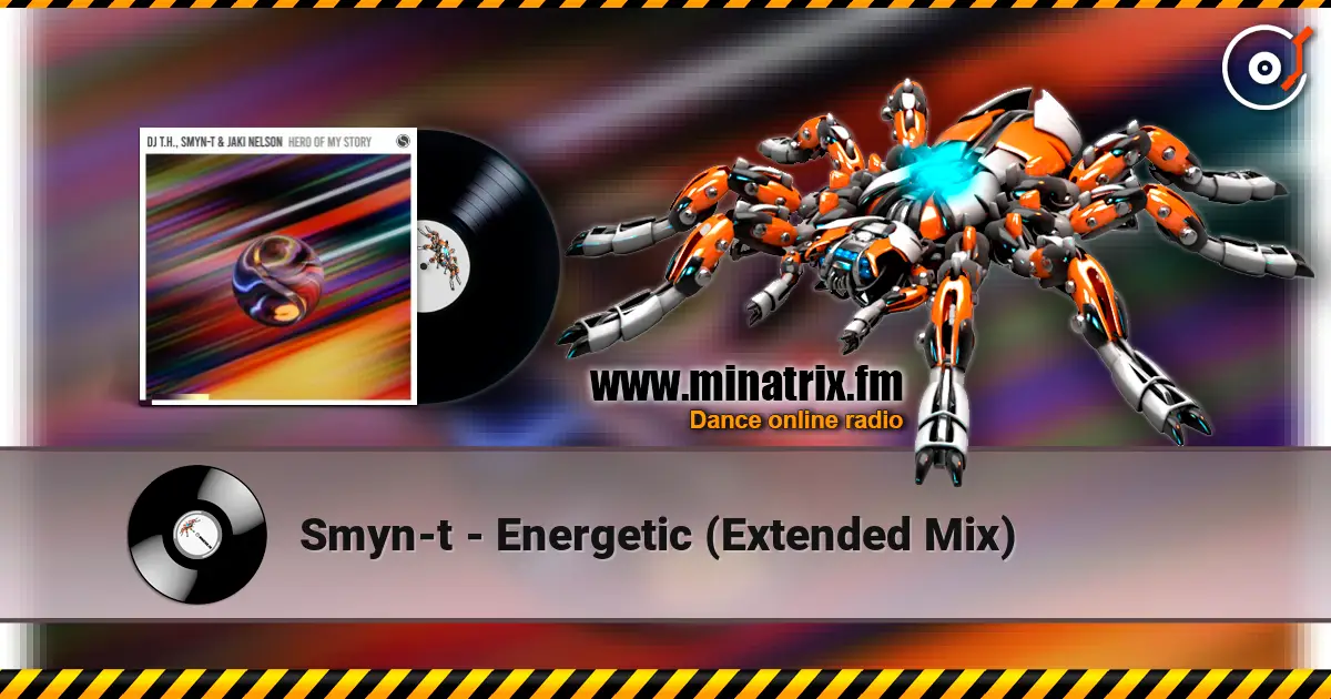Smyn-t - Energetic (Extended Mix) жоғары сапада онлайн тыңдау | Minatrix.FM