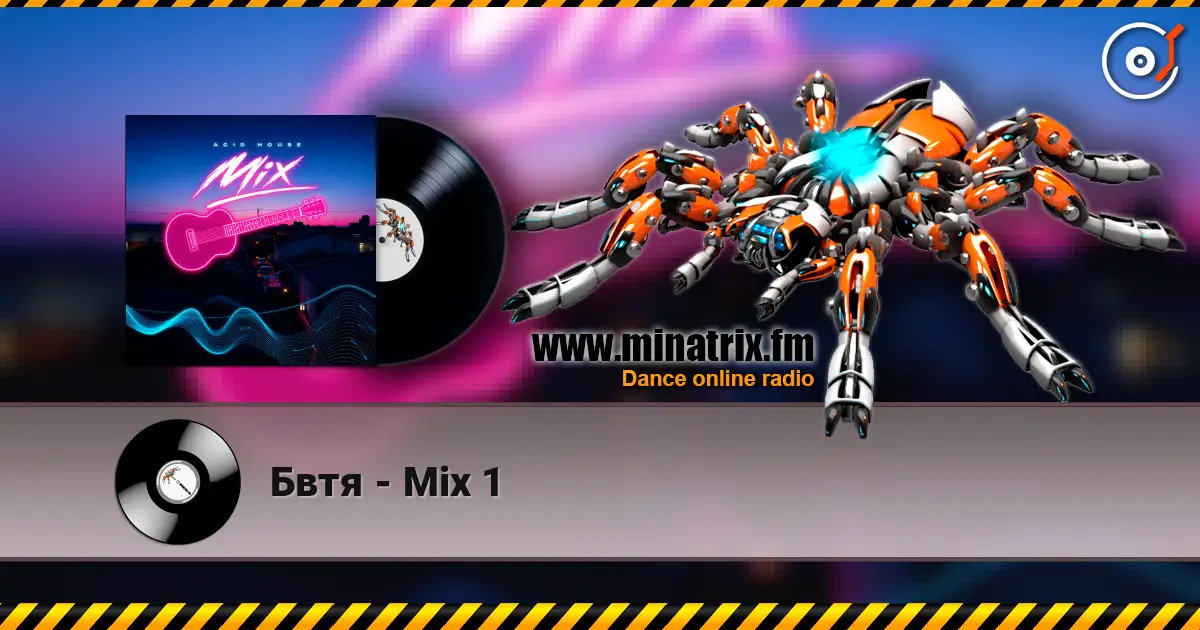 Бвтя - Mix 1 жоғары сапада онлайн тыңдау | Minatrix.FM