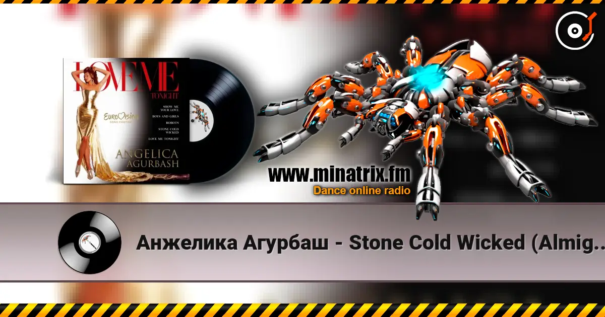 Анжелика Агурбаш - Stone Cold Wicked (Almighty Radio Edit) жоғары сапада онлайн тыңдау | Minatrix.FM