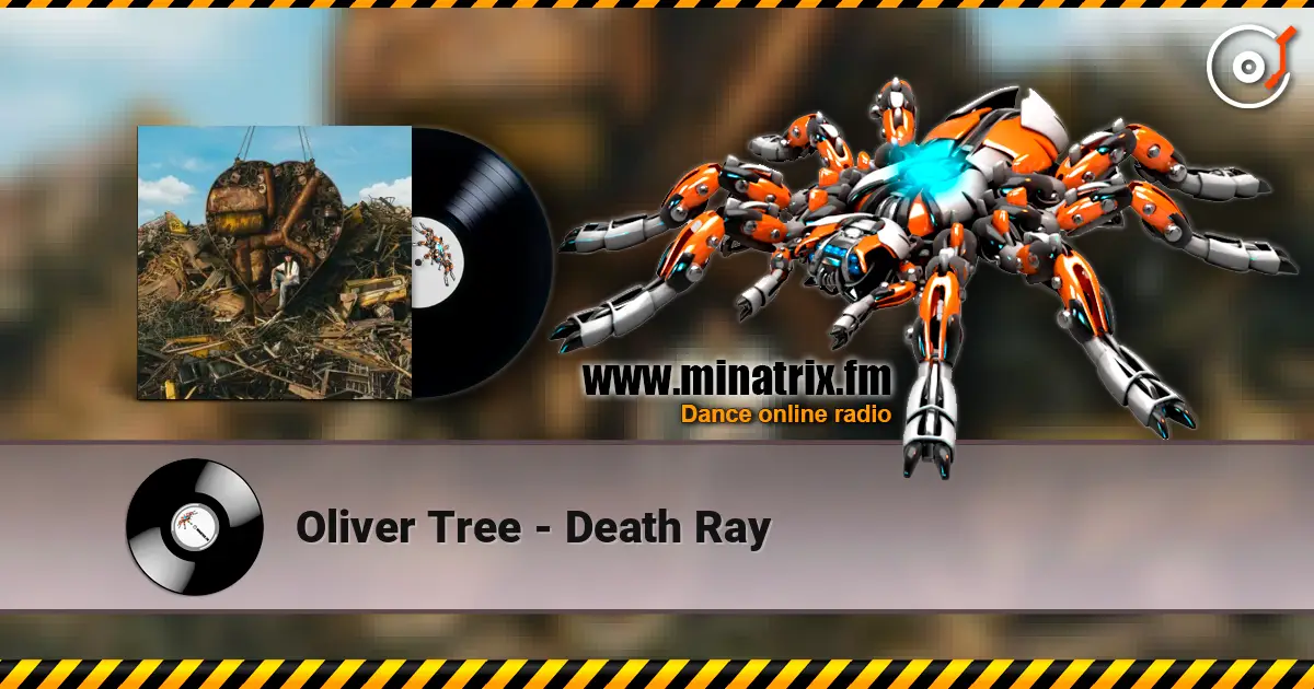 Oliver Tree - Death Ray жоғары сапада онлайн тыңдау | Minatrix.FM
