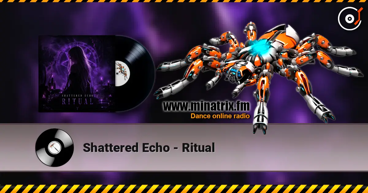 Shattered Echo - Ritual жоғары сапада онлайн тыңдау | Minatrix.FM