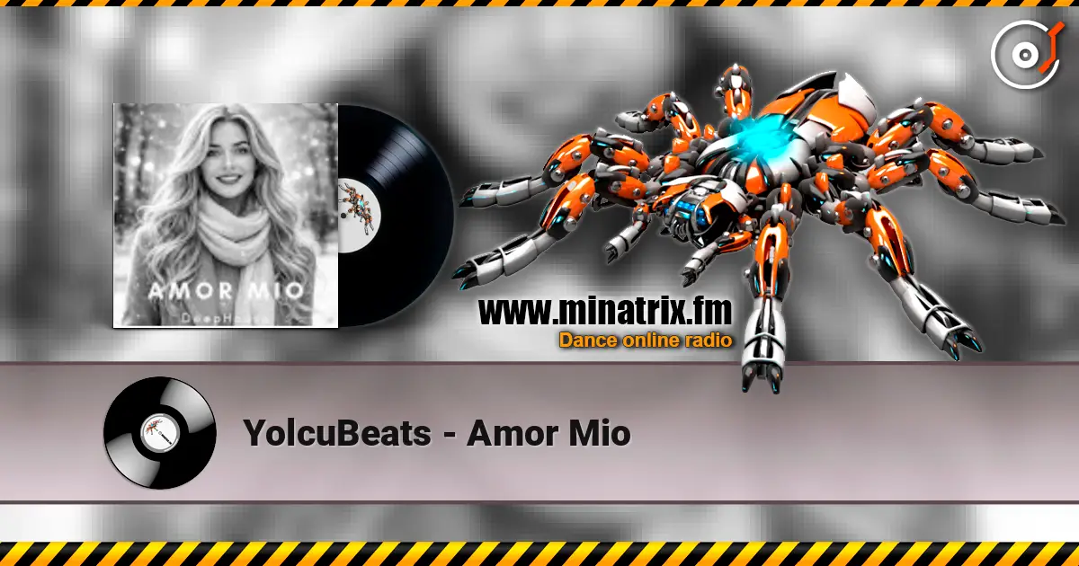 YolcuBeats - Amor Mio жоғары сапада онлайн тыңдау | Minatrix.FM