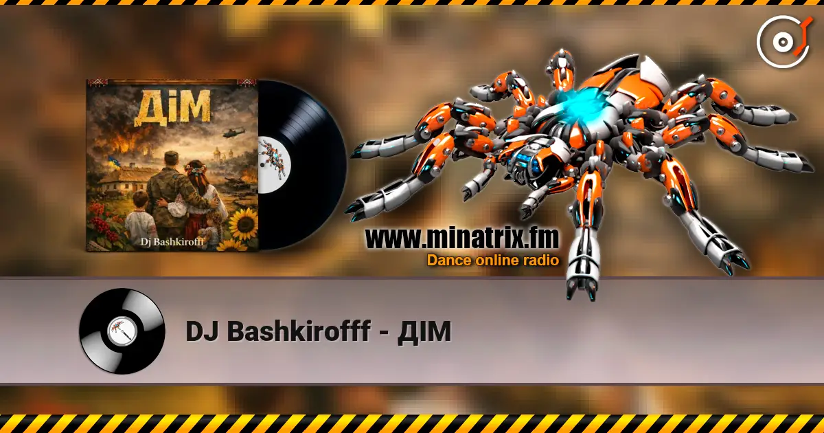 DJ Bashkirofff - ДІМ escuchar online en alta calidad | Minatrix.FM