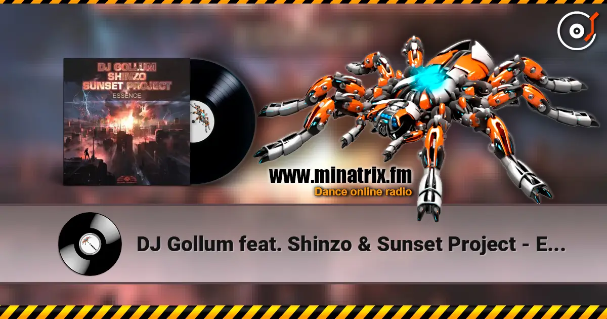 DJ Gollum feat. Shinzo & Sunset Project - Essence жоғары сапада онлайн тыңдау | Minatrix.FM
