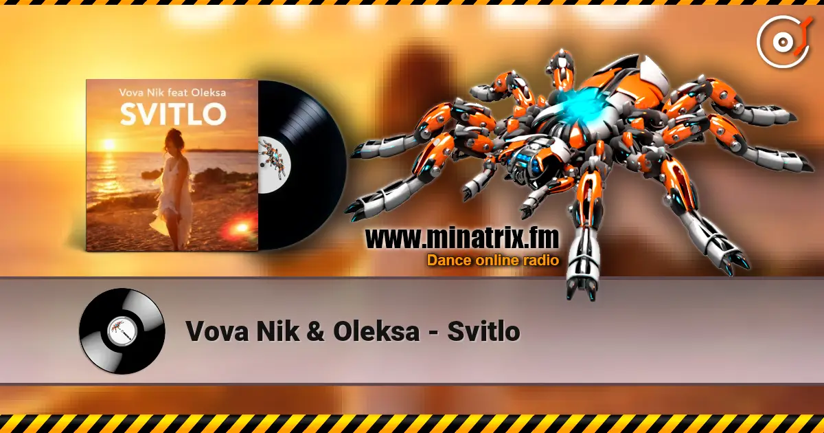 Vova Nik & Oleksa - Svitlo 高品质在线收听 | Minatrix.FM