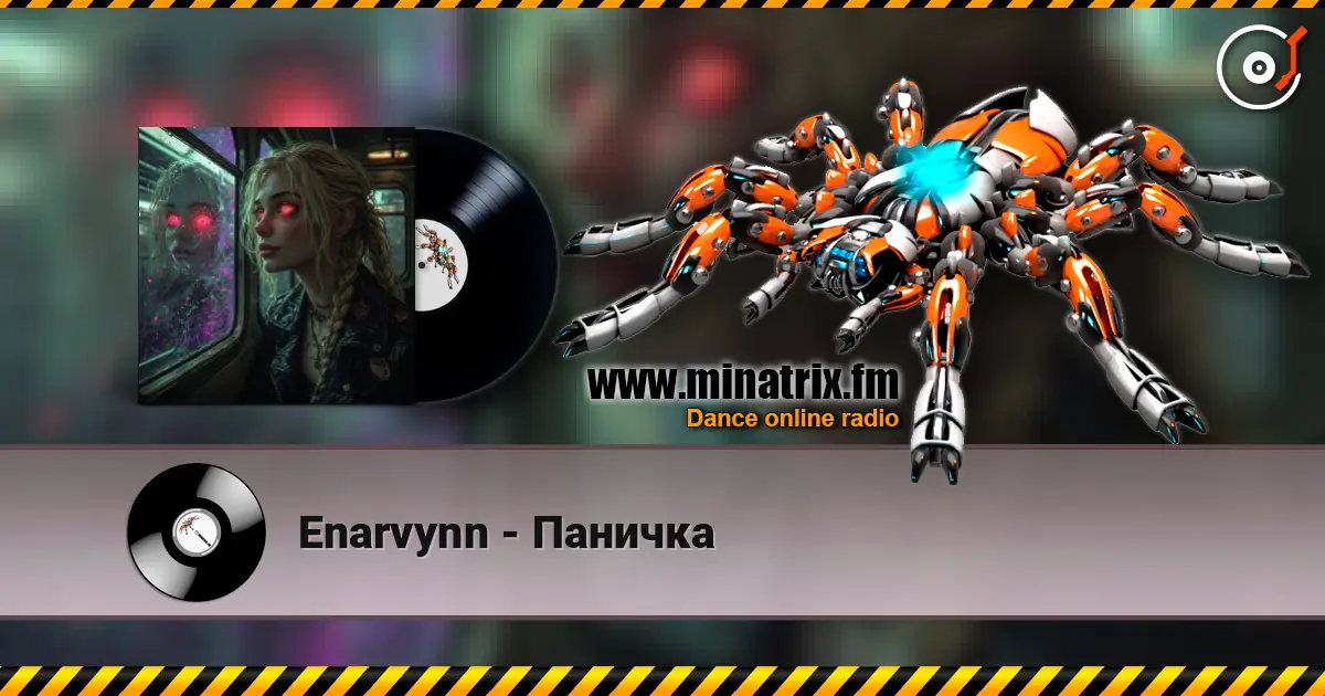 Enarvynn - Паничка жоғары сапада онлайн тыңдау | Minatrix.FM
