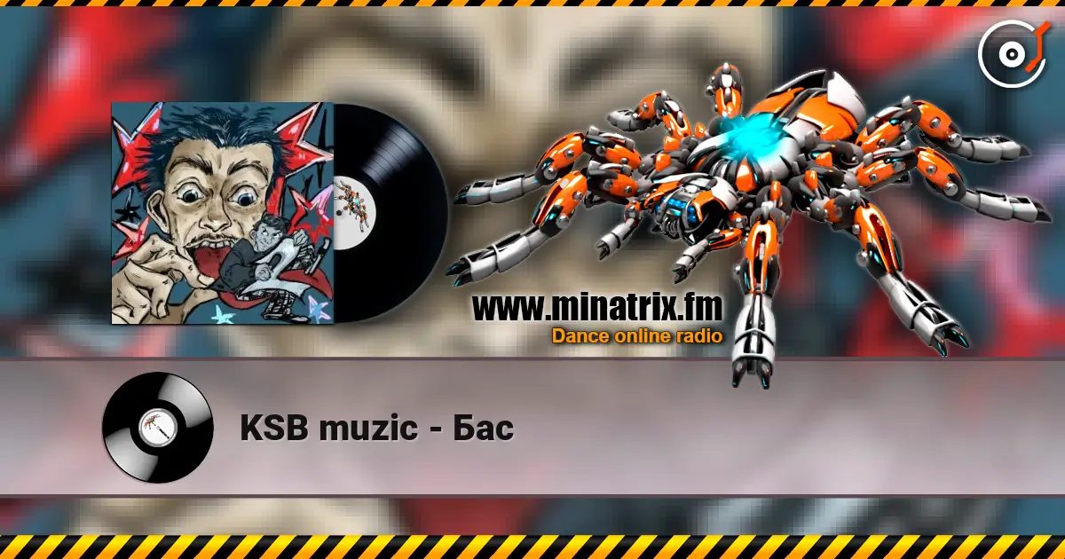 KSB muzic - Бас жоғары сапада онлайн тыңдау | Minatrix.FM