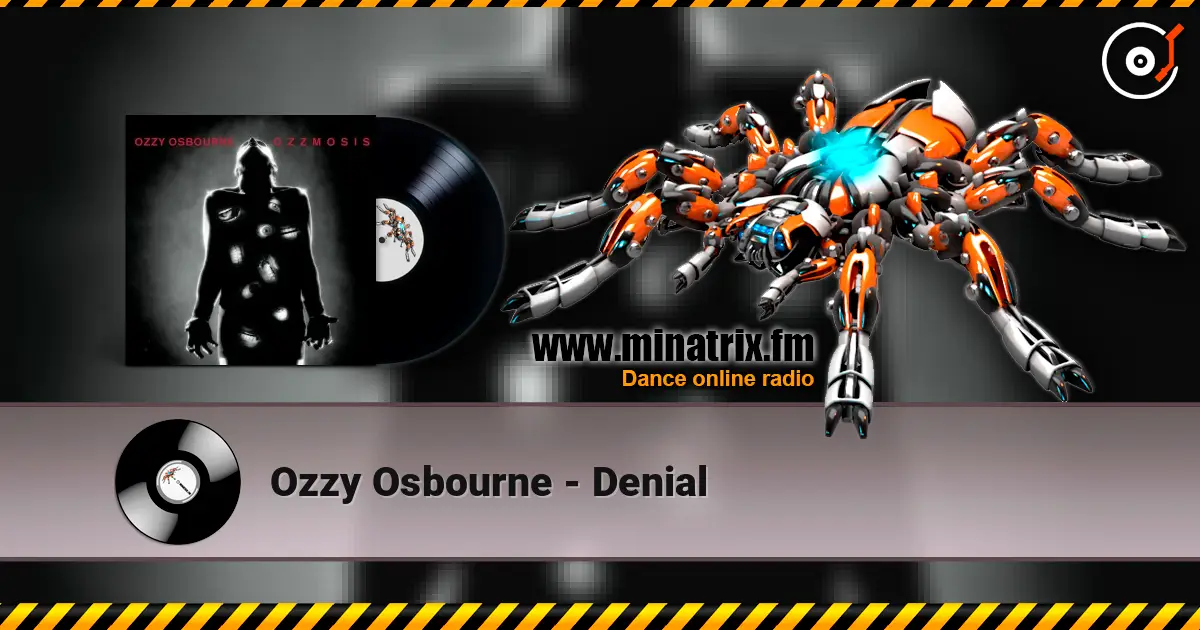 Ozzy Osbourne - Denial 高品质在线收听 | Minatrix.FM