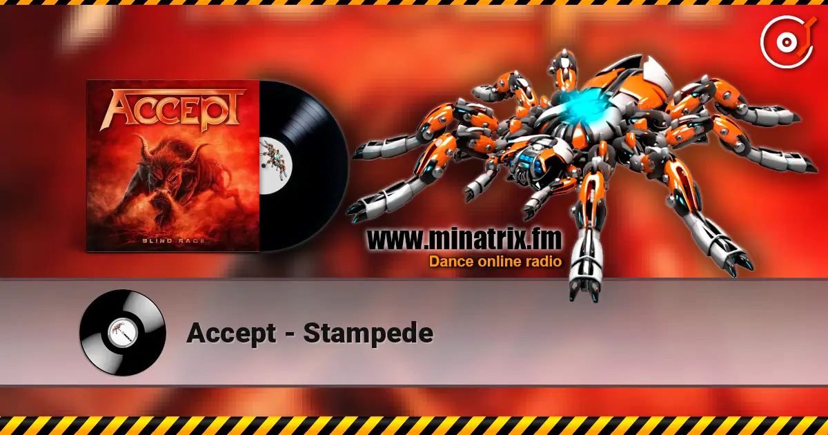 Accept - Stampede 高品质在线收听 | Minatrix.FM