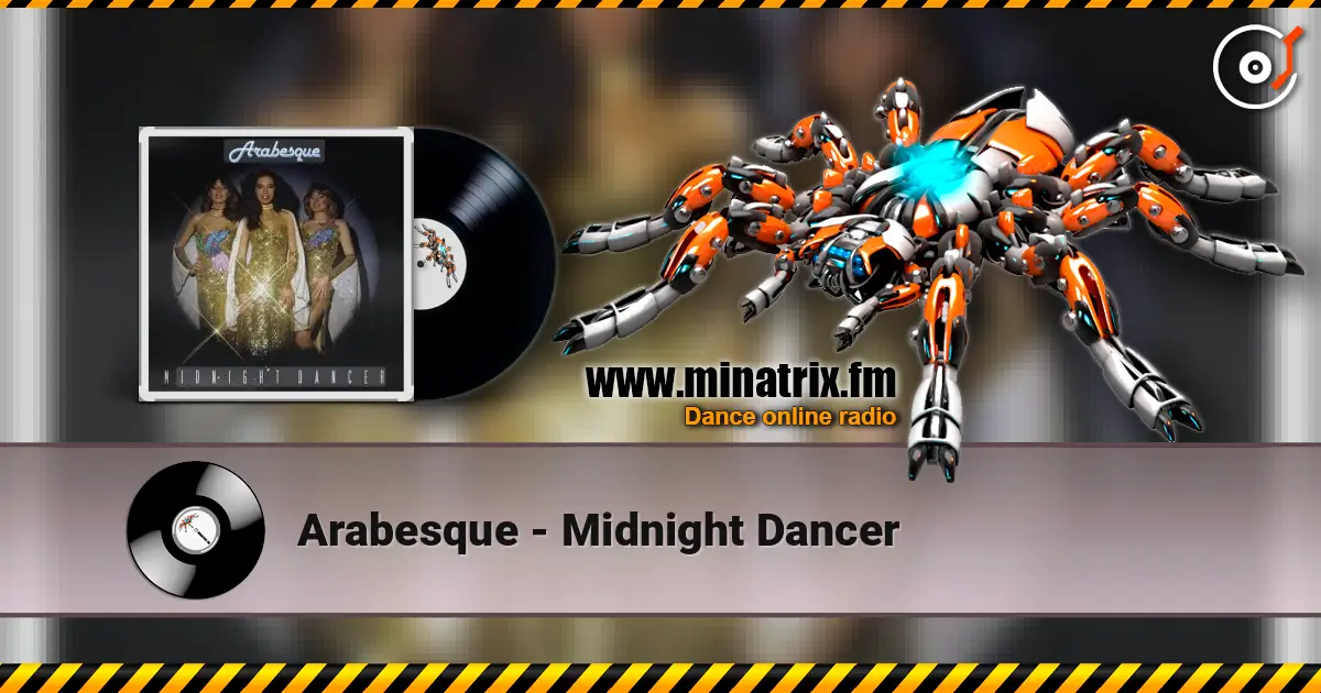 Arabesque - Midnight Dancer жоғары сапада онлайн тыңдау | Minatrix.FM