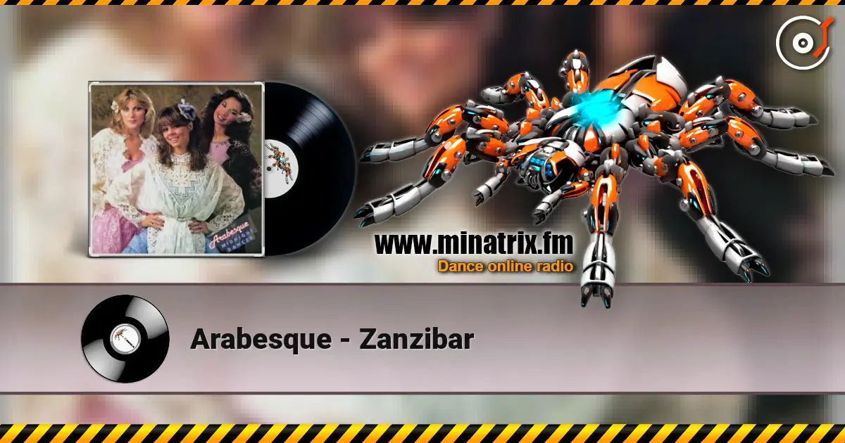 Arabesque - Zanzibar жоғары сапада онлайн тыңдау | Minatrix.FM