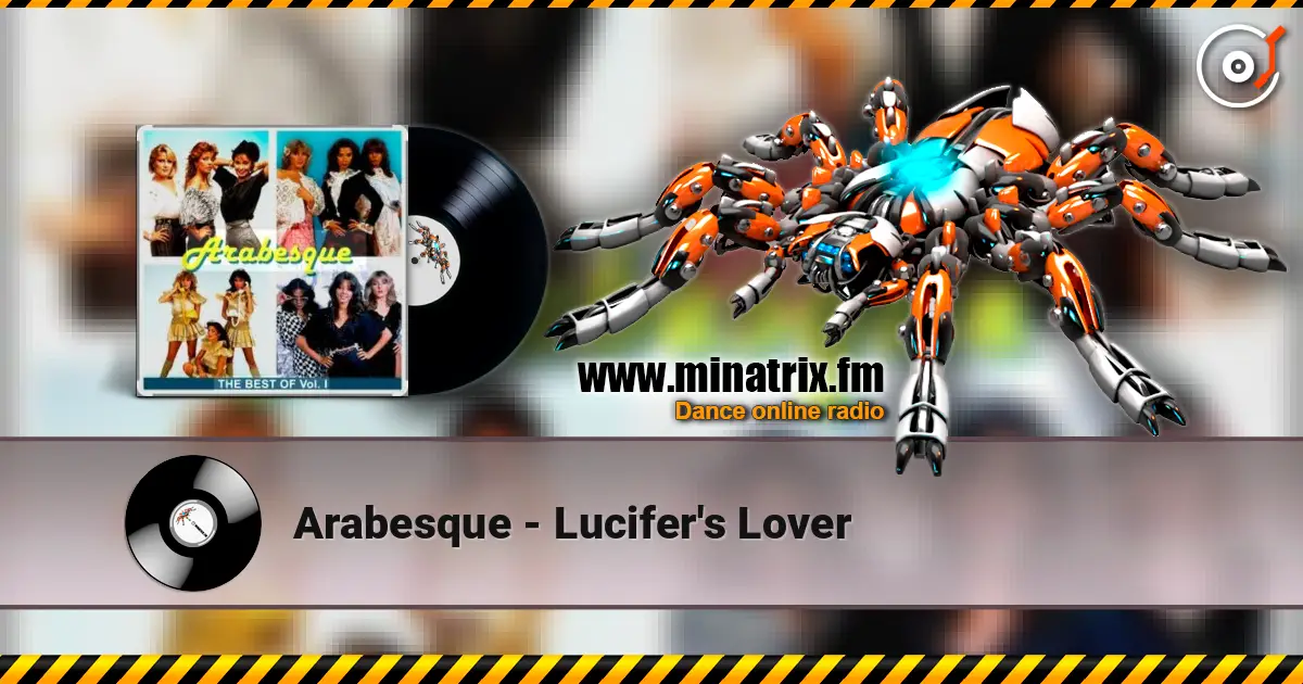 Arabesque - Lucifer's Lover жоғары сапада онлайн тыңдау | Minatrix.FM
