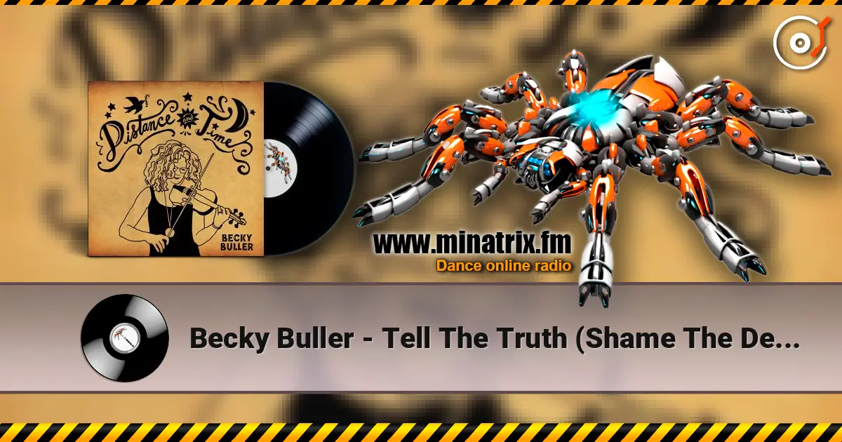 Becky Buller - Tell The Truth (Shame The Devil) жоғары сапада онлайн тыңдау | Minatrix.FM