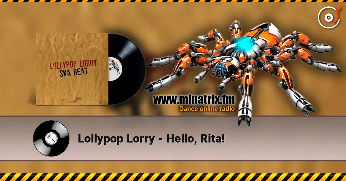 Lollypop Lorry - Hello, Rita! жоғары сапада онлайн тыңдау | Minatrix.FM