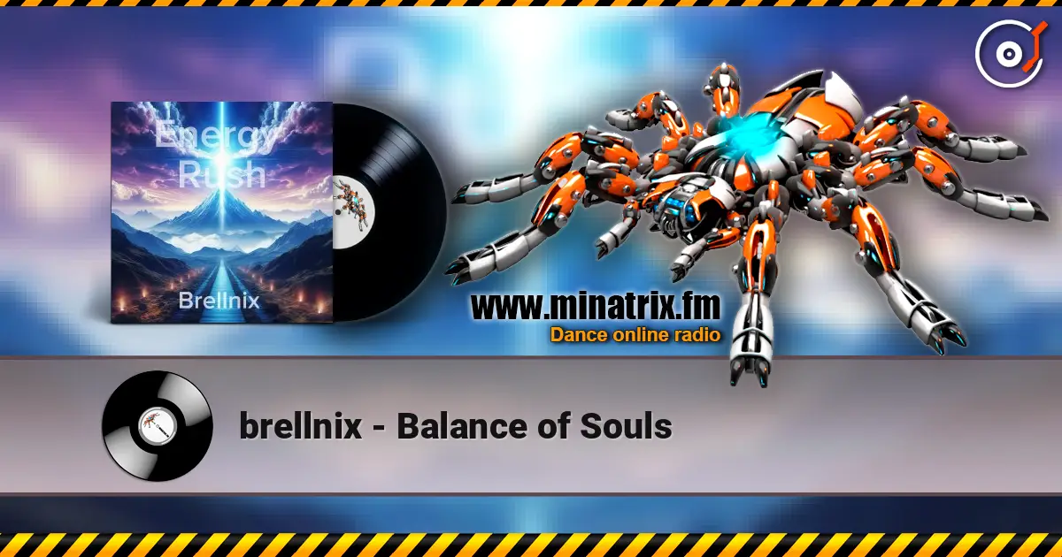 brellnix - Balance of Souls жоғары сапада онлайн тыңдау | Minatrix.FM