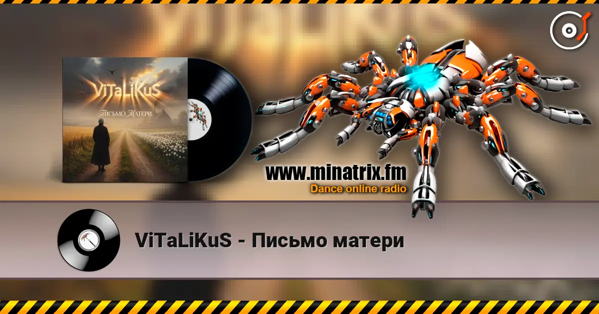 ViTaLiKuS - Письмо матери жоғары сапада онлайн тыңдау | Minatrix.FM