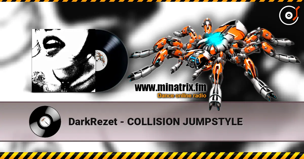 DarkRezet - COLLISION JUMPSTYLE жоғары сапада онлайн тыңдау | Minatrix.FM