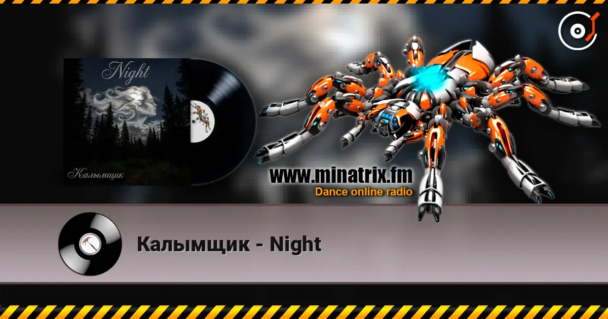 Калымщик - Night жоғары сапада онлайн тыңдау | Minatrix.FM