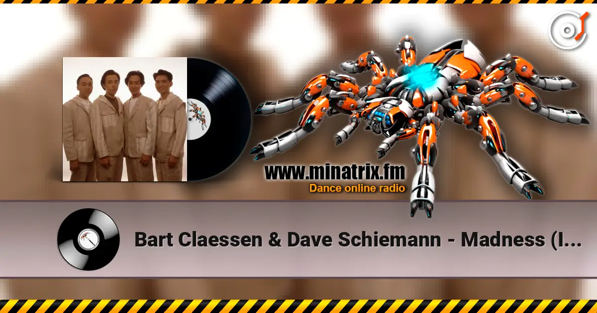 Bart Claessen & Dave Schiemann - Madness (I Prefer This Mix) жоғары сапада онлайн тыңдау | Minatrix.FM