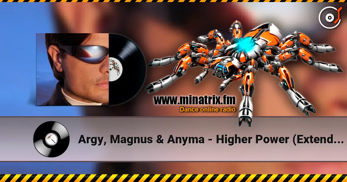 Argy, Magnus & Anyma - Higher Power (Extended Mix) жоғары сапада онлайн тыңдау | Minatrix.FM