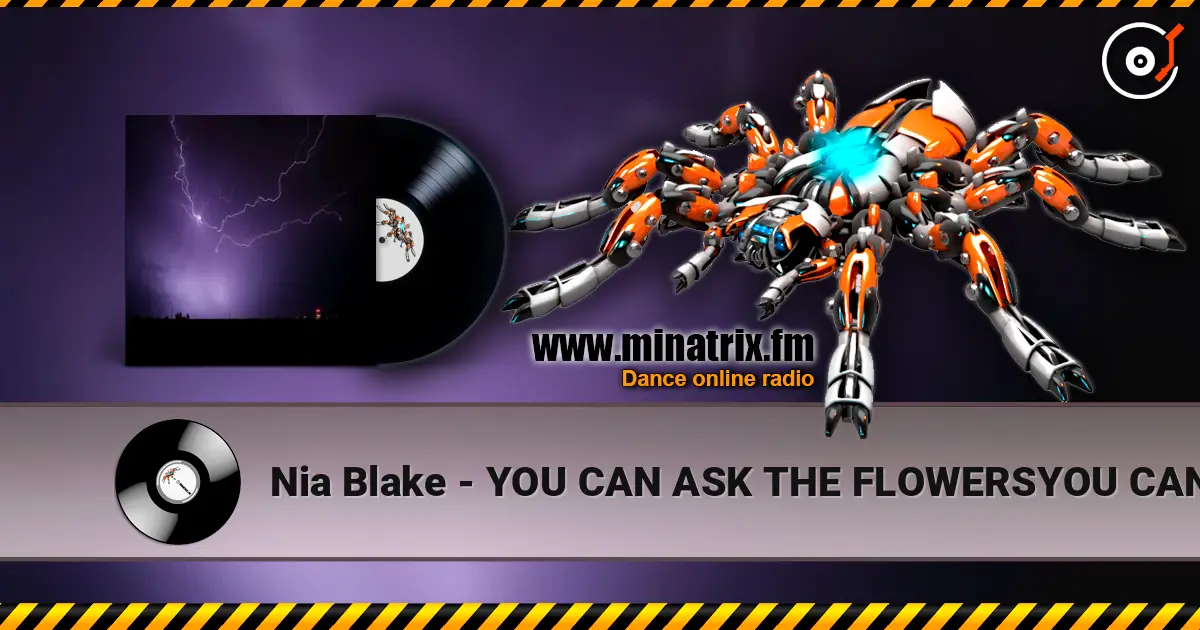 Nia Blake - YOU CAN ASK THE FLOWERSYOU CAN ASK THE FLOWERS (HORROR MIX Slowed) escuchar online en alta calidad | Minatrix.FM