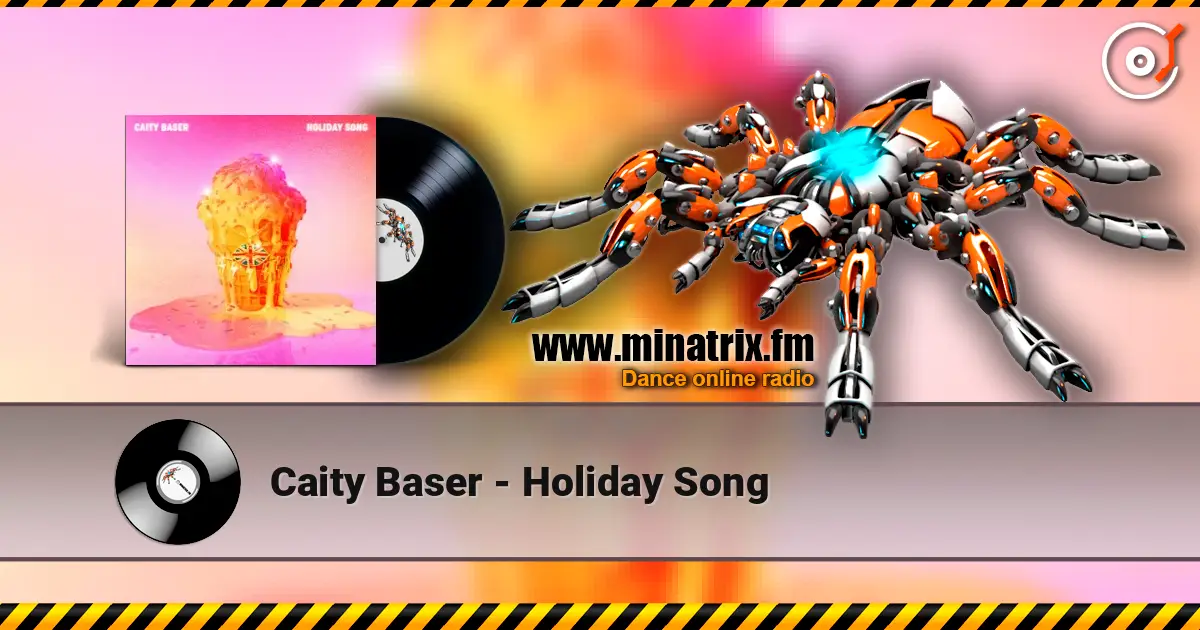 Caity Baser - Holiday Song жоғары сапада онлайн тыңдау | Minatrix.FM