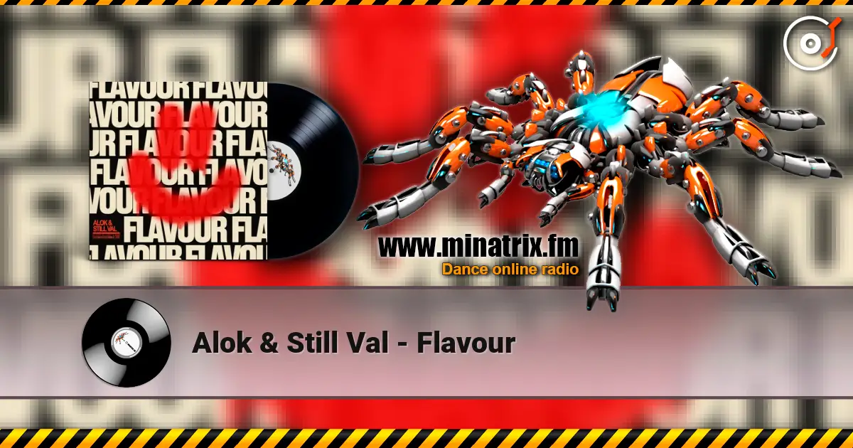 Alok & Still Val - Flavour жоғары сапада онлайн тыңдау | Minatrix.FM