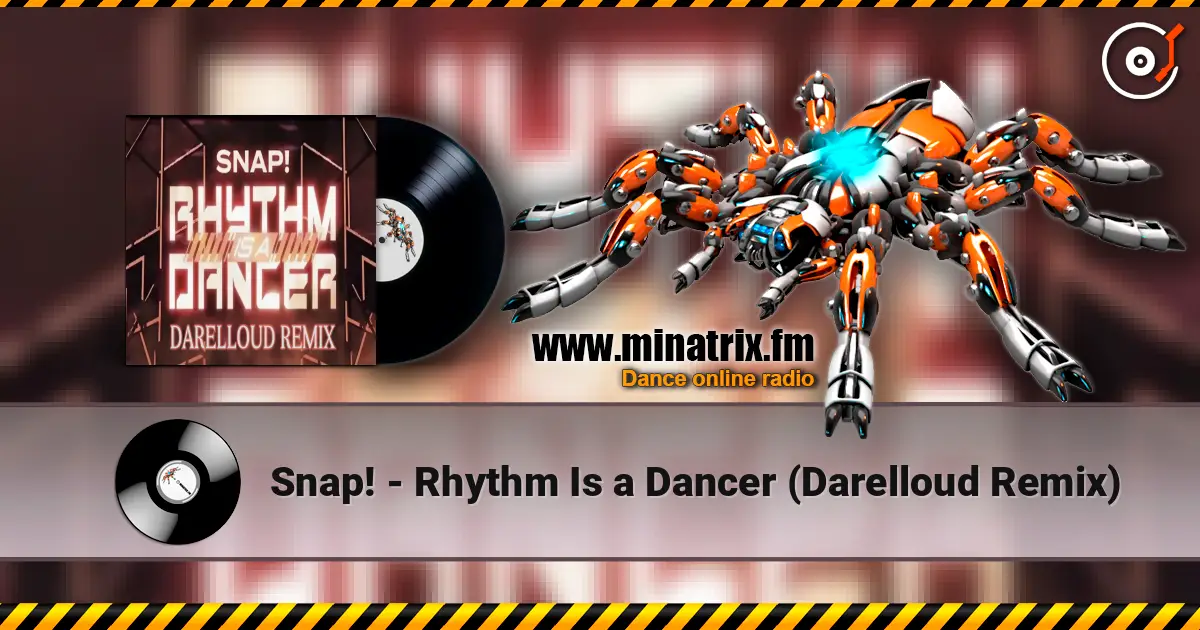 Snap! - Rhythm Is a Dancer (Darelloud Remix) жоғары сапада онлайн тыңдау | Minatrix.FM