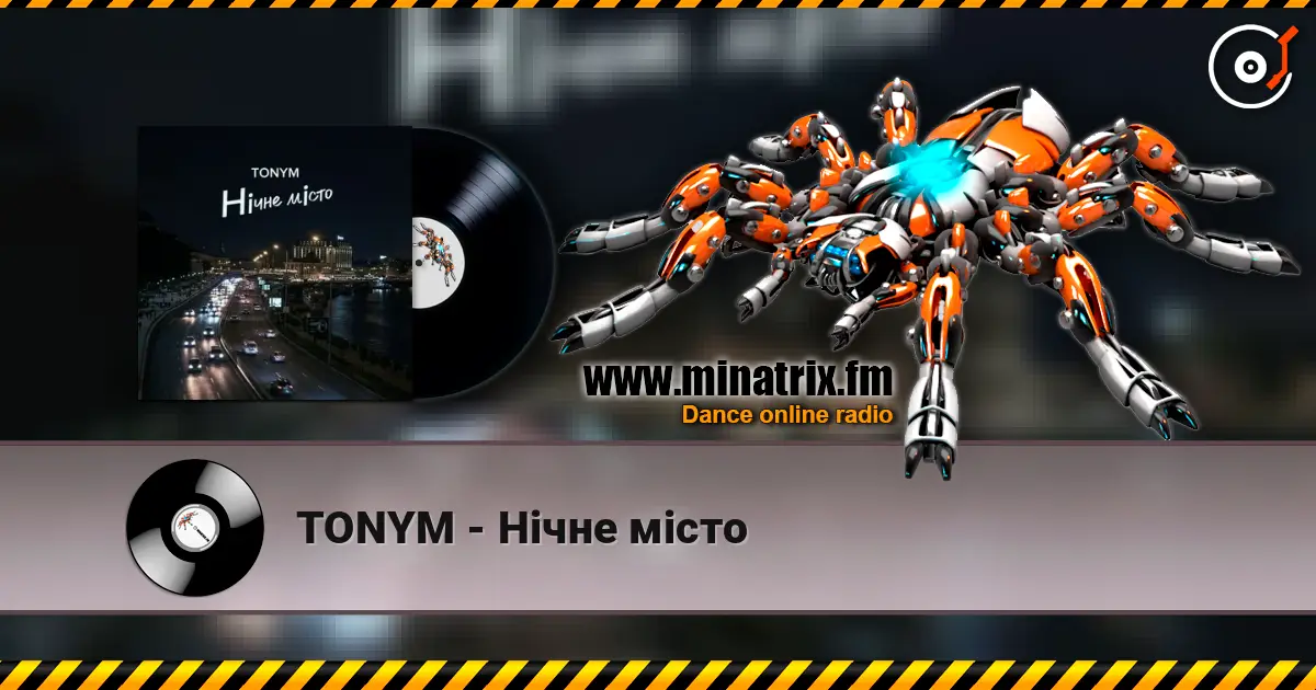 TONYM - Нічне місто жоғары сапада онлайн тыңдау | Minatrix.FM