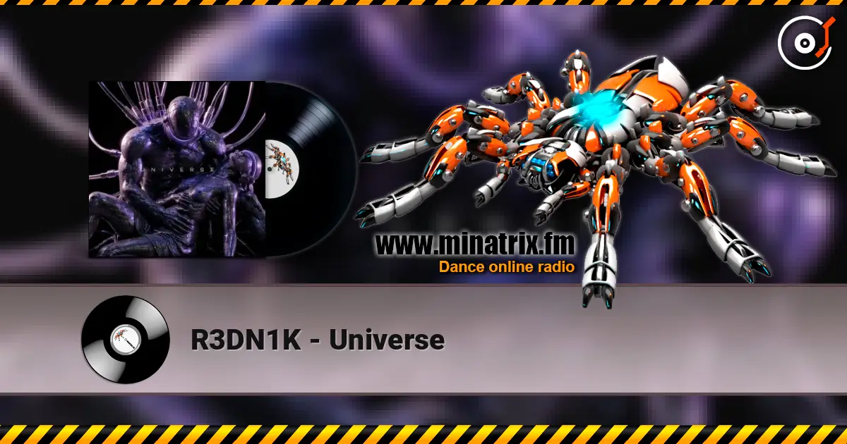 R3DN1K - Universe жоғары сапада онлайн тыңдау | Minatrix.FM
