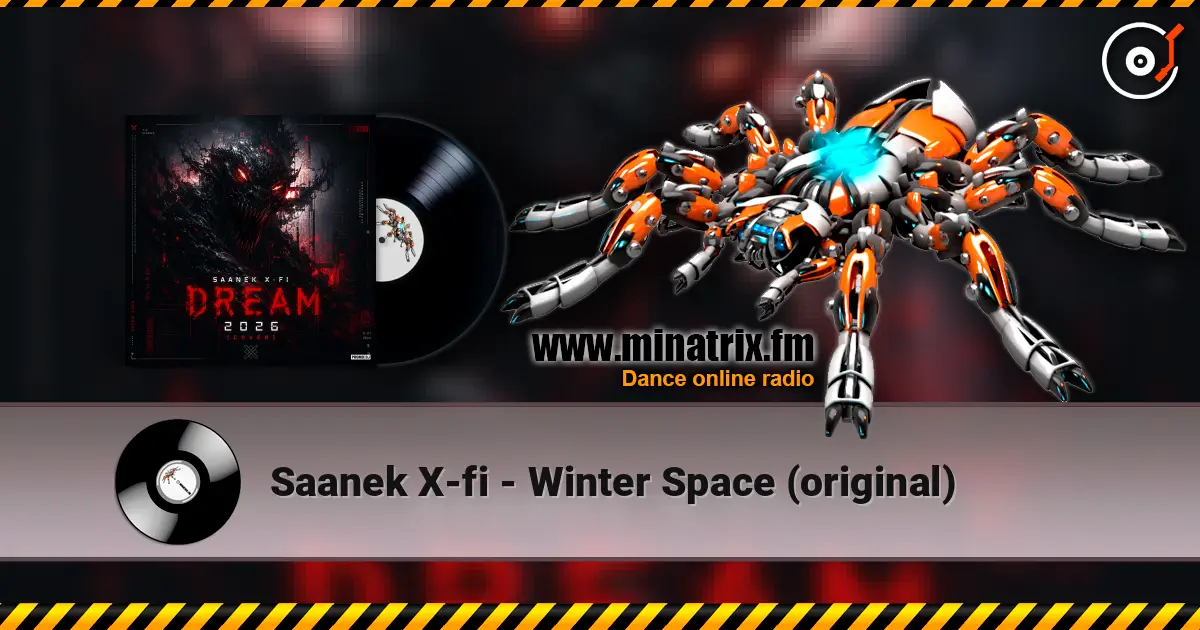 Saanek X-fi - Winter Space (original) жоғары сапада онлайн тыңдау | Minatrix.FM