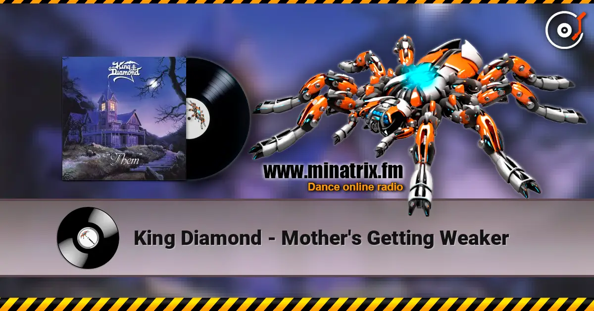 King Diamond - Mother's Getting Weaker 高品质在线收听 | Minatrix.FM