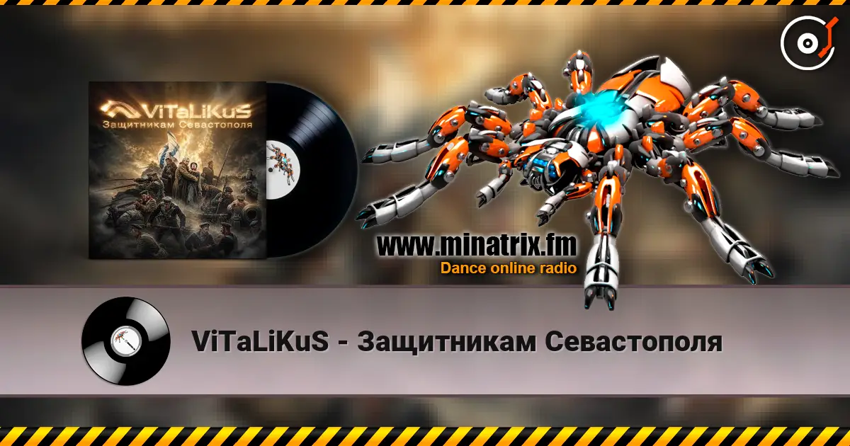 ViTaLiKuS - Защитникам Севастополя жоғары сапада онлайн тыңдау | Minatrix.FM
