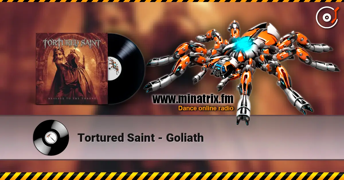 Tortured Saint - Goliath жоғары сапада онлайн тыңдау | Minatrix.FM