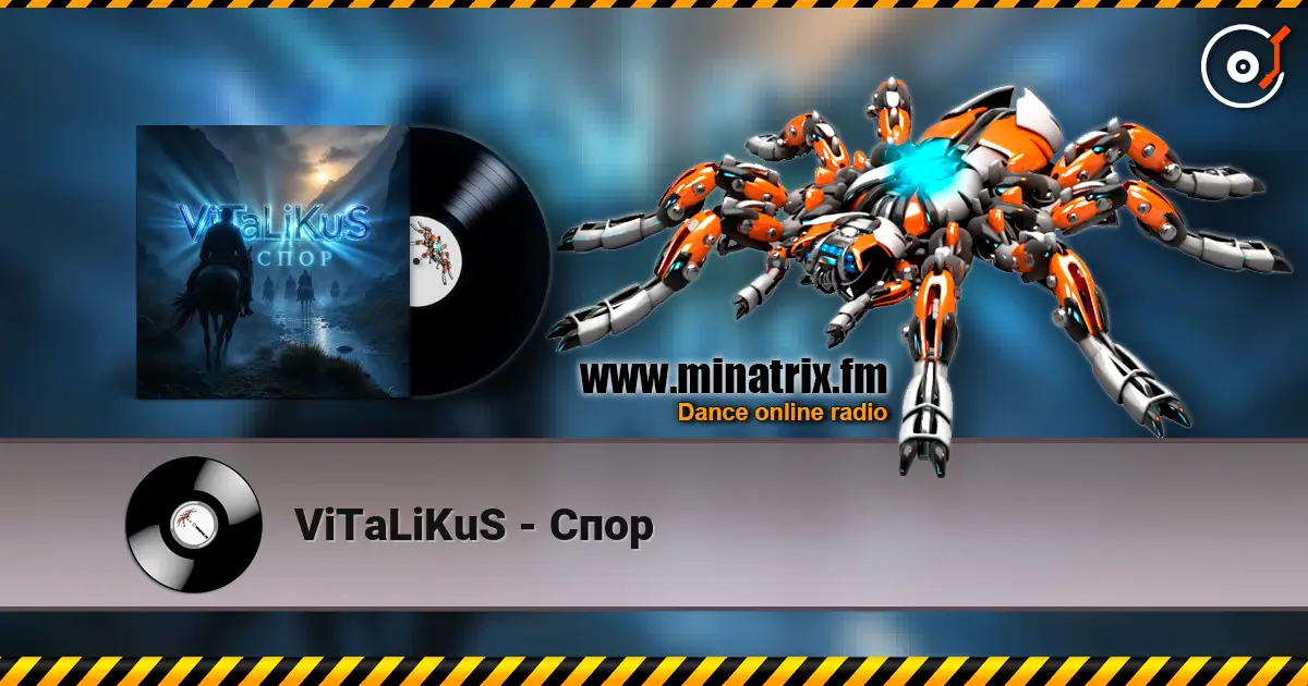 ViTaLiKuS - Спор жоғары сапада онлайн тыңдау | Minatrix.FM