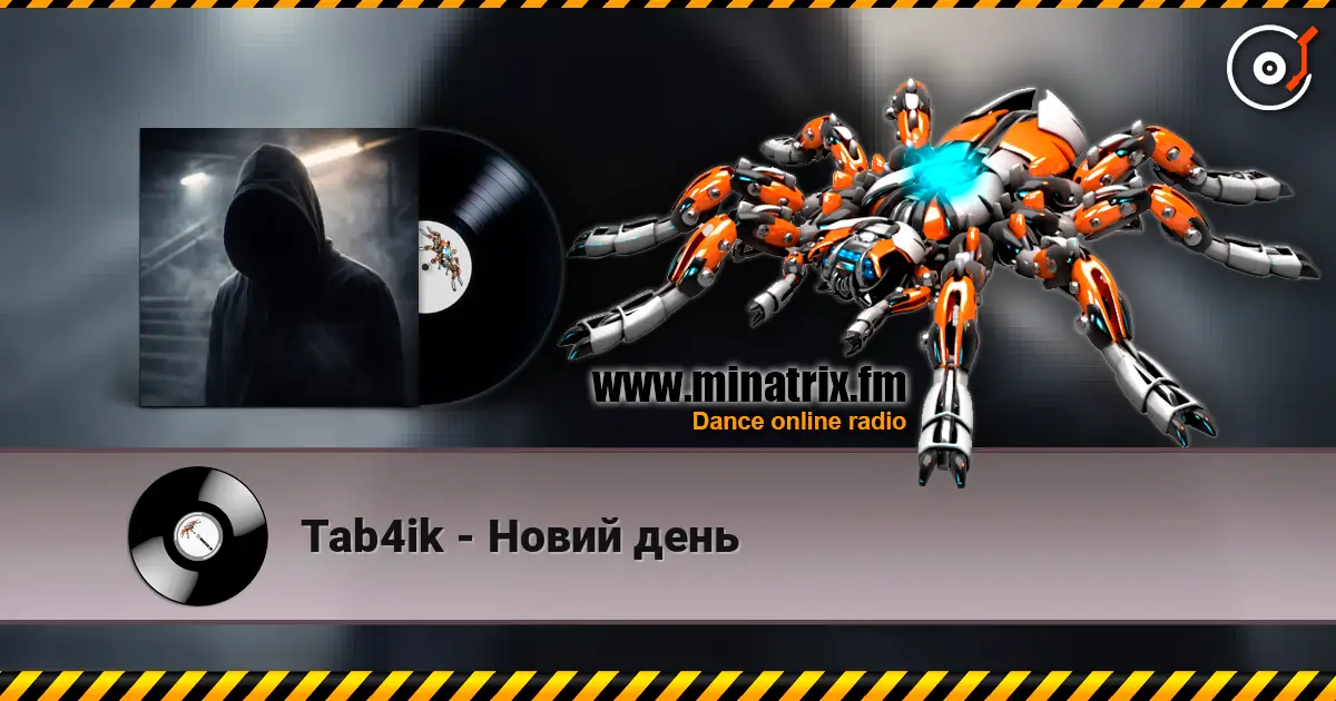 Tab4ik - Новий день жоғары сапада онлайн тыңдау | Minatrix.FM