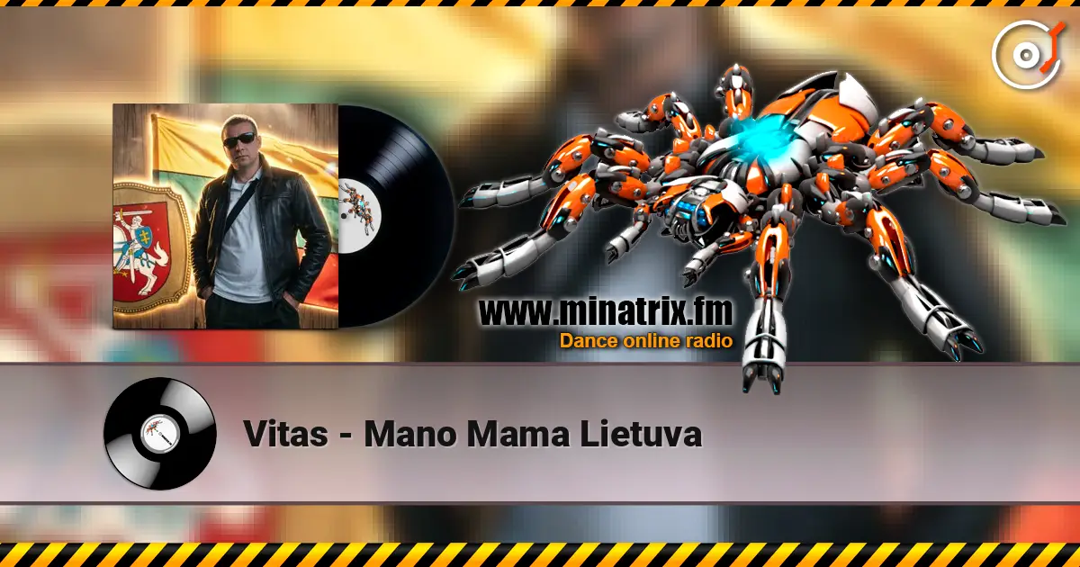 Vitas - Mano Mama Lietuva жоғары сапада онлайн тыңдау | Minatrix.FM